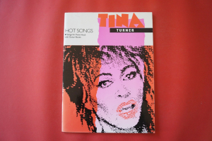 Tina Turner - Hot Songs Songbook Notenbuch Piano Vocal Guitar PVG