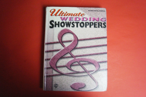 Ultimate Wedding Showstoppers Songbook Notenbuch Piano Vocal Guitar PVG