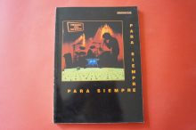 Heroes del Silencio - Para siempre Songbook Notenbuch Vocal Guitar
