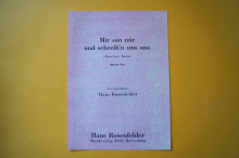 Einzelnoten: Mir san mir und schreib´n uns uns (Rosenfelder)