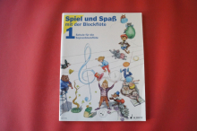 Spiel und Spaß mit der Blockflöte Band 1 Blockflötenbuch