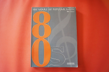 100 Years of Popular Music: The 80s Vol. 1 Songbook Notenbuch Piano Vocal Guitar PVG