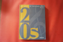 100 Years of Popular Music: The 20s Vol. 1 Songbook Notenbuch Piano Vocal Guitar PVG