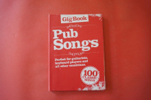 The Gig Book: Pub Songs Songbook Notenbuch Vocal Guitar