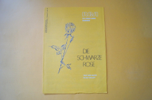 Einzelnoten: Die schwarze Rose (Peter Orloff)