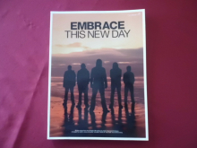 Embrace - This new Day Songbook Notenbuch Piano Vocal Guitar PVG